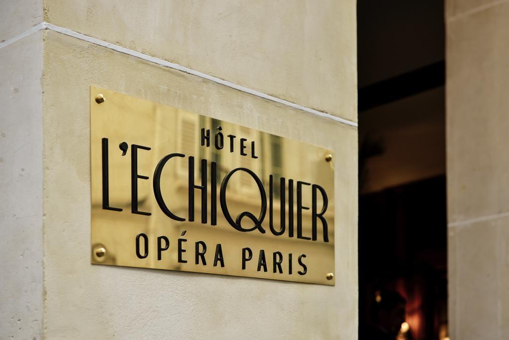 Hôtel l'Echiquier Opéra Paris - MGallery Exterior foto